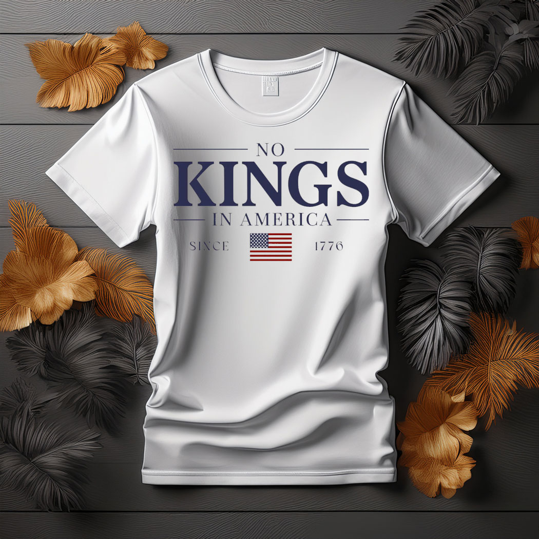 Retro Comfort Political Shirt, No Kings In America Since 1776 T-shirt