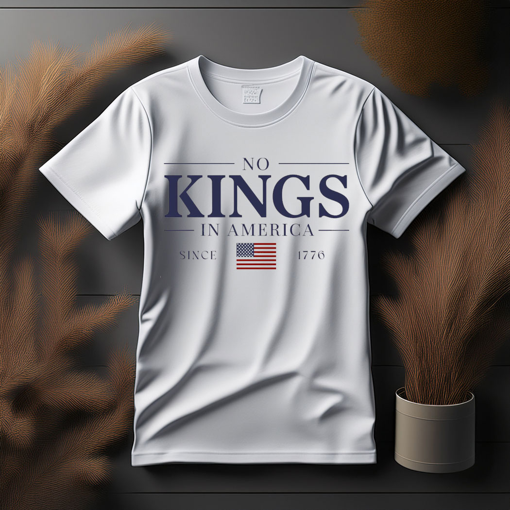 Retro Comfort Political Shirt, No Kings In America Since 1776 T-shirt