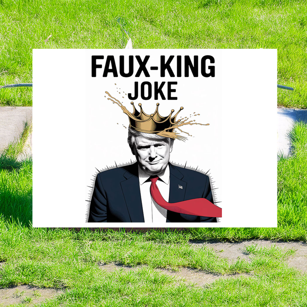 Anti-Trump No Kings Poster Sign