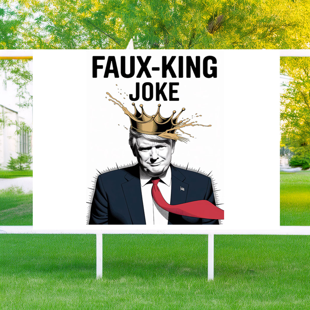 Anti-Trump No Kings Poster Sign