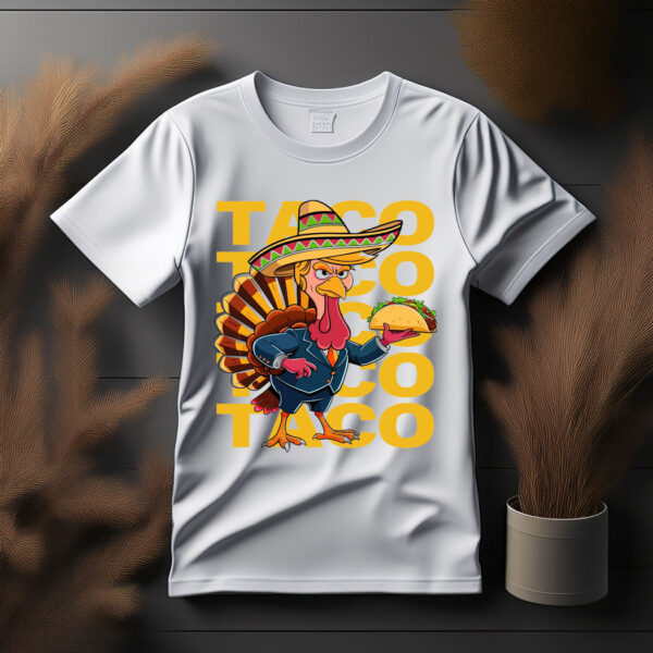 Funny Let's Go Taco Anti Trump shirt