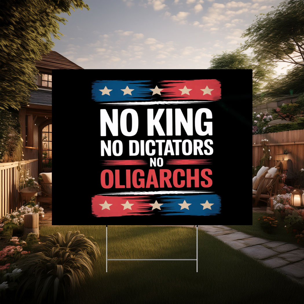 No Kings No Dictators Sign, Anti-Authoritarian Protest Sign
